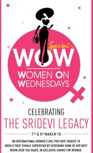 PVR WOW Womens Day Special - 7th - 8th March18 - 3