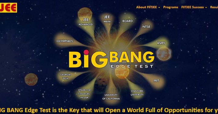 FIITJEEs Big Bang Edge Test is on 14th October 2018