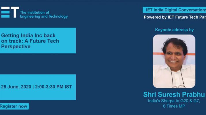 Suresh Prabhu - IET India Digital Conversations